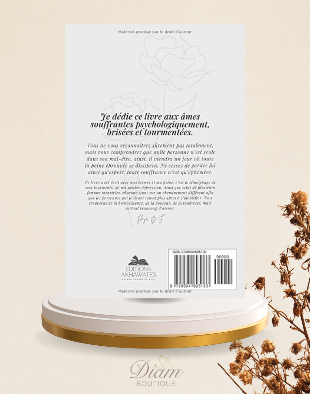 APAISE TON COEUR ET FLEURIS TON ÂME - Leila B.F