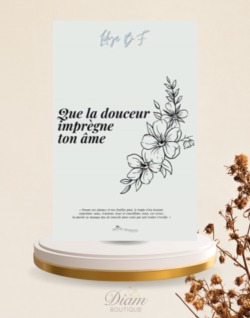 QUE LA DOUCEUR INPRÈGNE TON ÂME - Lilya B.F