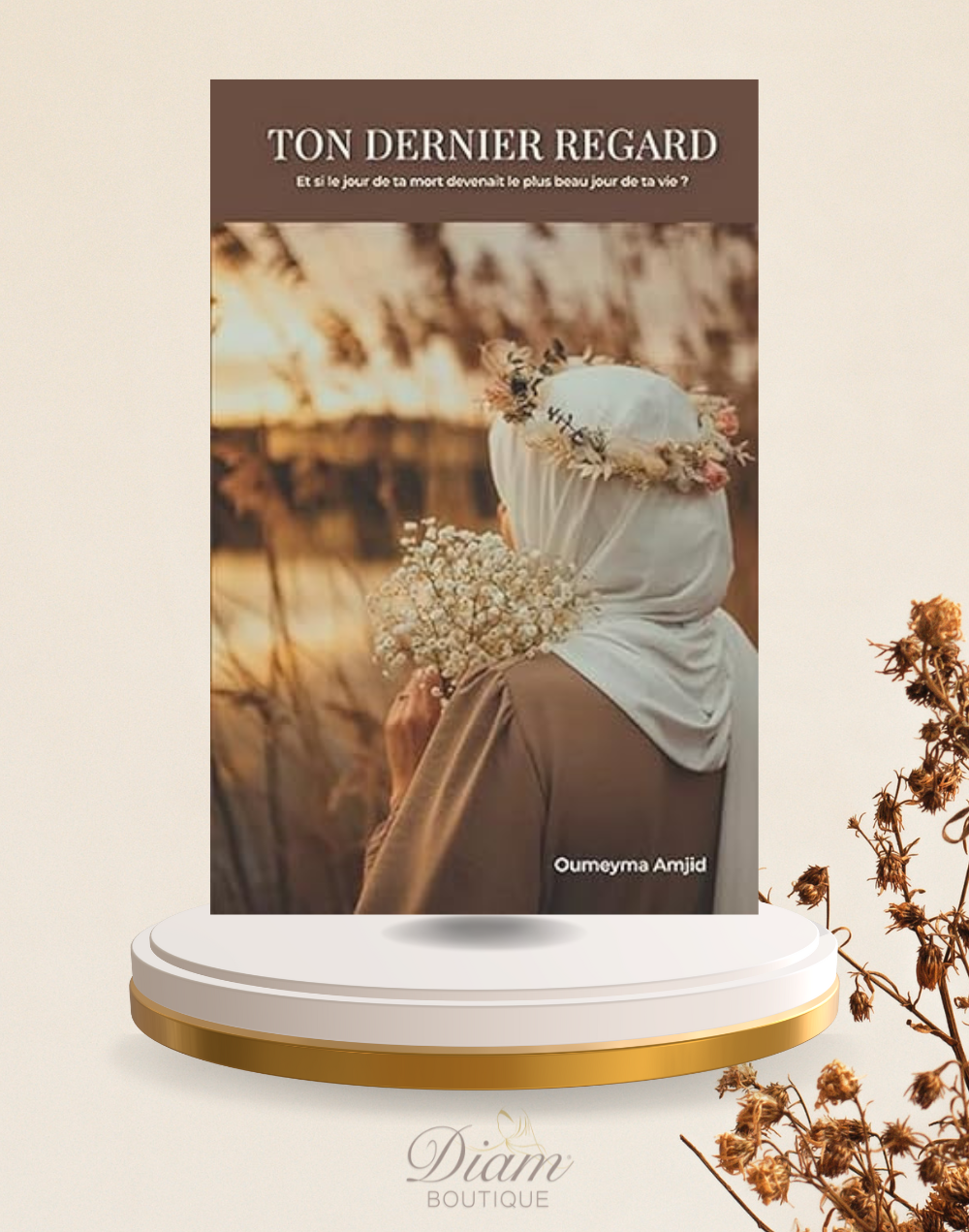 TON DERNIER REGARD - Oumeyma Amjid