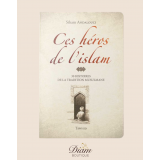 CES HÉROS DE L'ISLAM