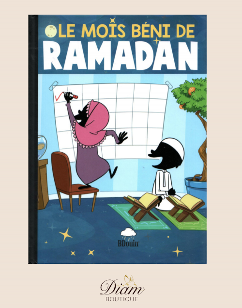 LE MOIS BÉNI DU RAMADAN - Édition Bdouin